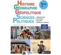 Histoire Géographie - Géopolitique - Sciences Politiques - Manuel 2019 Sébastien Cote (Collection dirigée par), Thomas Choquet (Auteur), Lise Fournier (Auteur), Stanislas Jeannesson (Auteur), Vincent