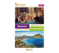 Histoire-Géographie-Instruction Civique Cm2 Héritages