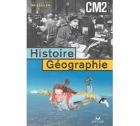 Histoire-Géographie : Manuel, CM2 (avec atlas)