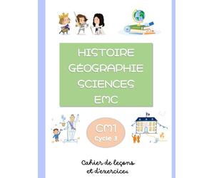 Histoire Géographie Sciences EMC CM1