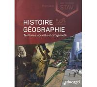 Histoire Géographie Territoires, sociétés et citoyenneté 1re Bac Techno STAV