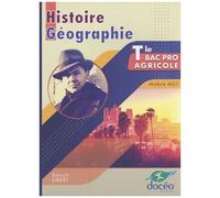 Histoire Géographie Tle Bac Pro Agricole - Module Mg1