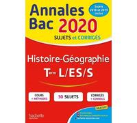 Histoire-Géographie Tle L, Es, S - Sujets Et Corrigés
