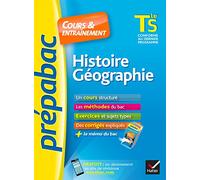 Histoire-Géographie Tle S - Prépabac Cours & entraînement: cours, méthodes et exercices de type bac (terminale S)