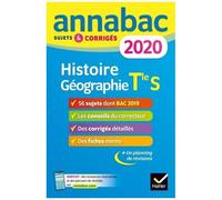 Histoire-Géographie Tle S - Sujets Et Corrigés