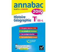 Histoire-Géographie Tle séries L, ES: Sujets et corrigés