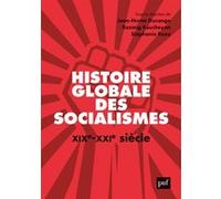 Histoire globale des socialismes, XIXe-XXIe siècle