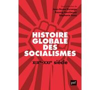 Histoire globale des socialismes, XIXe-XXIe siècle - Jean-Numa Ducange - Puf - broché - Essai