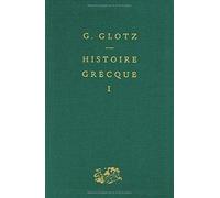 Histoire grecque, tome 1 : Des Origines aux guerres médiques
