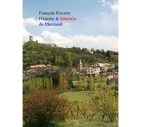 Histoire & histoires de Mercurol
