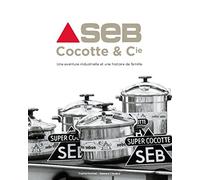 Histoire I SEB Cocotte et Cie