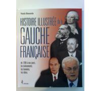 Histoire illustrée de la Gauche française