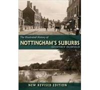 Histoire illustrée des banlieues de Nottingham