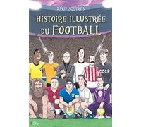 Histoire Illustrée Du Football