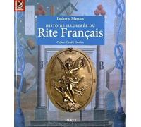 Histoire illustrée du Rite Français
