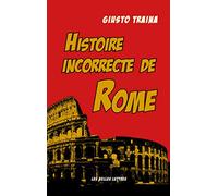 Histoire incorrecte de Rome