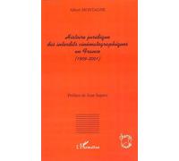 Histoire juridique des interdits cinématographiques en France (1909-2001) - Albert Montagne - L'harmattan - broché - Essai