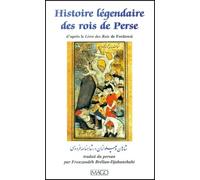 Histoire Legendaire Des Rois De Perse