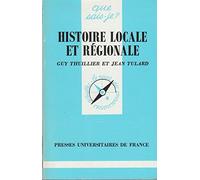 Histoire locale et régionale