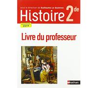 Histoire LQT 2de Livre Professeur 2019