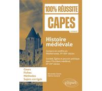Histoire médiévale Contacts et conflits en Méditerranée, VIe-XIIIe siècles ; Société, Église et pouvoir politique dans l’Occident médiéval, XIe-XVe siècles. CAPES d'histoire-géographie - Alexandre Giu