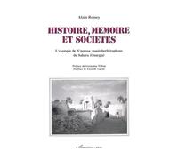 Histoire, mémoire et sociétés: L'exemple de N'goussa : oasis berbérophone du Sahara (Ouargala)