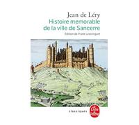 Histoire mémorable de la ville de Sancerre