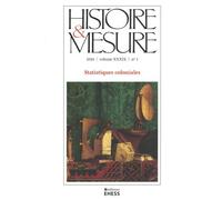 Histoire & Mesure n° 39/1 - Statistiques coloniales - Collectif - Ecole Des Hautes Etudes En Sciences Sociales - broché - Revue