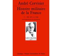 Histoire militaire de la France, tome 3 : De 1871 à 1940