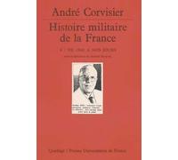 Histoire militaire de la France, tome 4 : De 1940 à nos jours