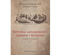 Histoire militaire des Grecs et des Romains Partie I Grecs