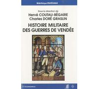 Histoire militaire des guerres de Vendée