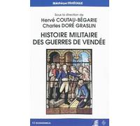 Histoire militaire des guerres de Vendée
