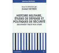 Histoire militaire, études de défense et politiques de sécurité