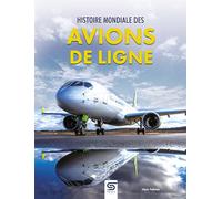 Histoire Mondiale Des Avions De Ligne