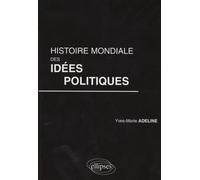 Histoire Mondiale Des Idées Politiques