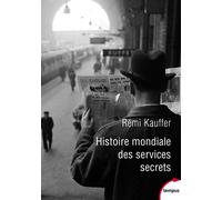 Histoire mondiale des services secrets : de l'Antiquité à nos jours – Perrin