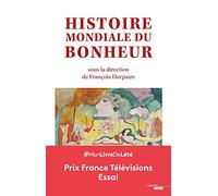 Histoire mondiale du bonheur