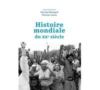 Histoire mondiale du XXe siècle - Nicolas Beaupré - Puf - broché - Etude