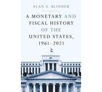 Histoire monétaire et fiscale des États-Unis, 1961-2021