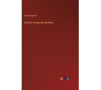 Histoire Morale Des Femmes