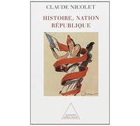 Histoire, Nation et République
