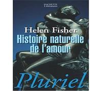 Histoire naturelle de l'amour