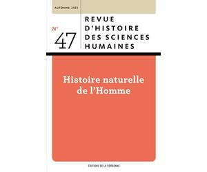 Histoire naturelle de l'Homme: Au travail avec Claude Blanckaert