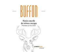 Histoire naturelle des animaux sauvages - Bruno David - Le Pommier - broché - Etude