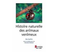 Histoire naturelle des animaux venimeux