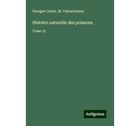 Histoire naturelle des poissons: Tome 15
