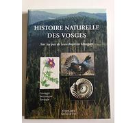 Histoire naturelle des Vosges