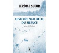 Jérôme Sueur – Histoire naturelle du silence – Essai – Poche