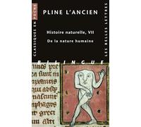 Histoire Naturelle - Livre Vii : De La Nature Humaine